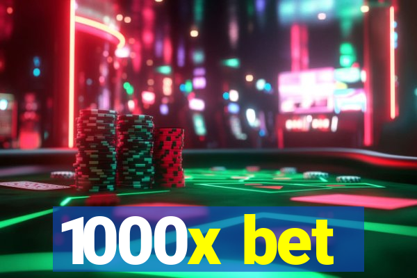 1000x bet