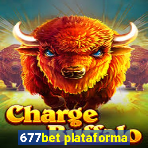 677bet plataforma