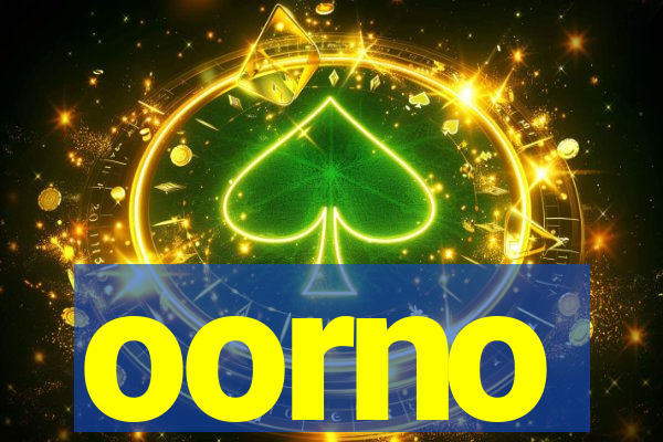 oorno