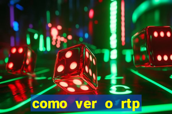 como ver o rtp dos slots