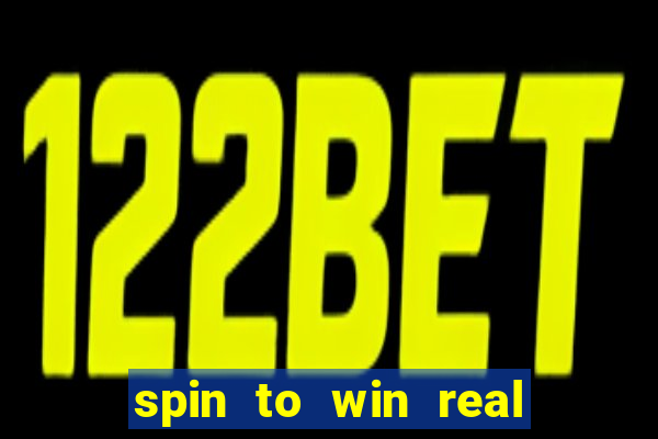 spin to win real cash game