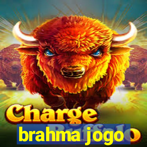 brahma jogo