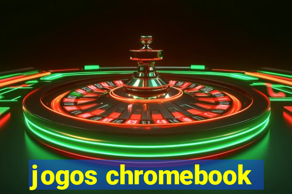 jogos chromebook