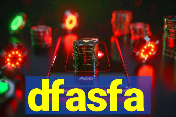 dfasfa