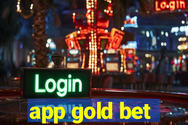 app gold bet