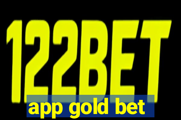 app gold bet