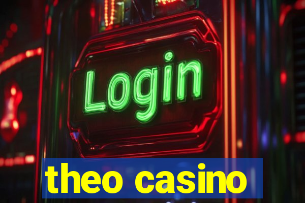 theo casino