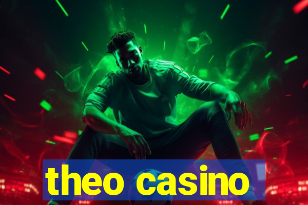 theo casino