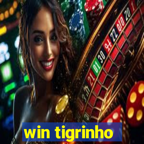 win tigrinho