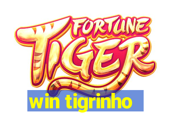 win tigrinho