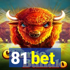 81 bet