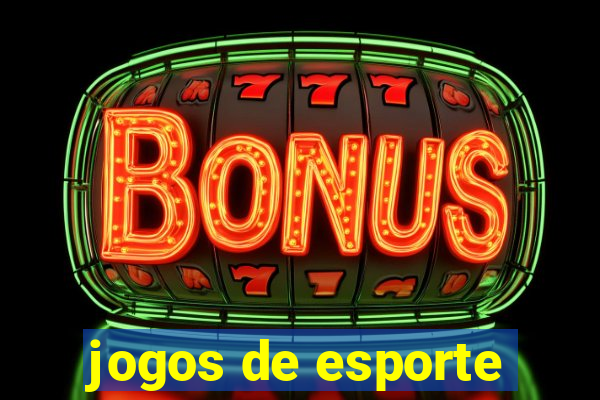 jogos de esporte