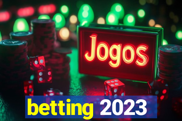 betting 2023