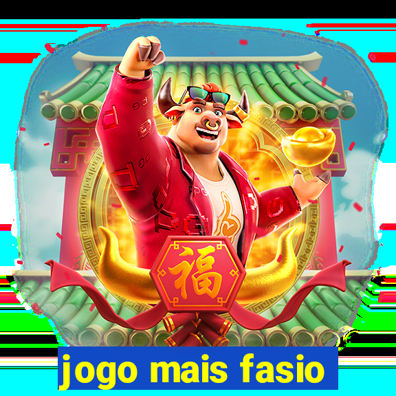 jogo mais fasio