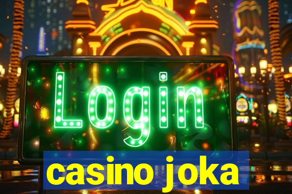 casino joka