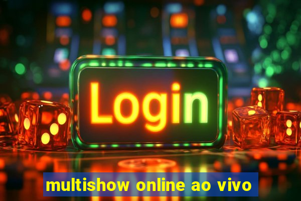 multishow online ao vivo