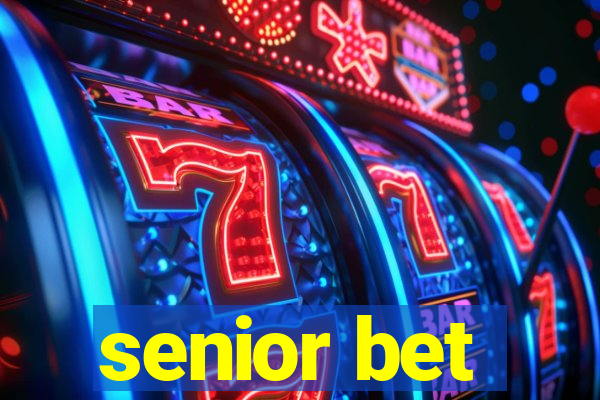 senior bet