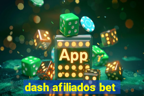 dash afiliados bet