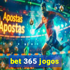 bet 365 jogos