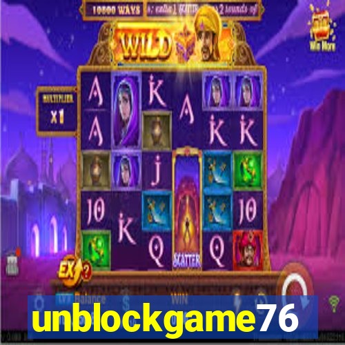 unblockgame76