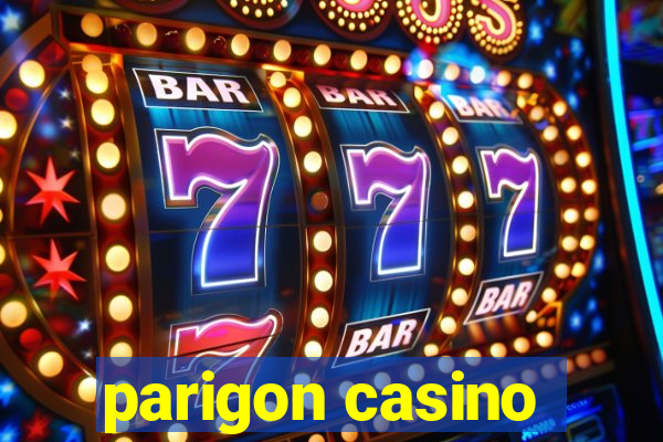 parigon casino