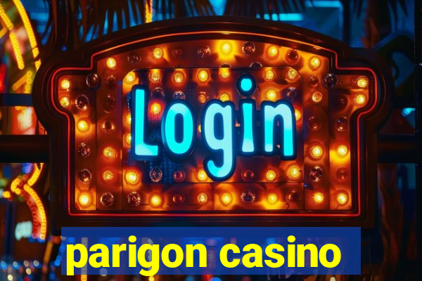 parigon casino