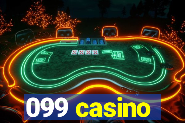 099 casino