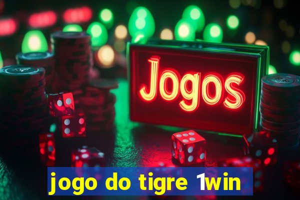 jogo do tigre 1win