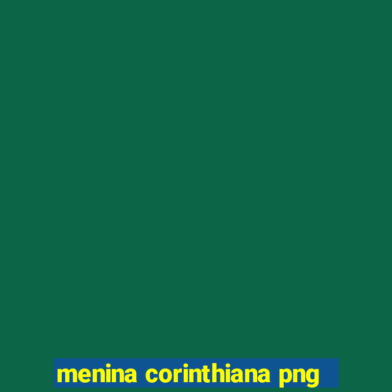 menina corinthiana png