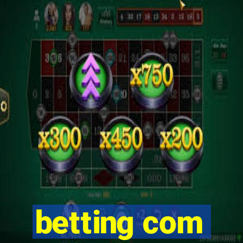 betting com