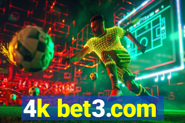 4k bet3.com