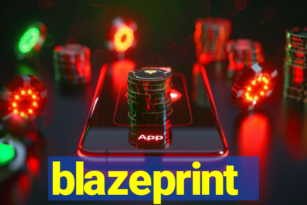 blazeprint