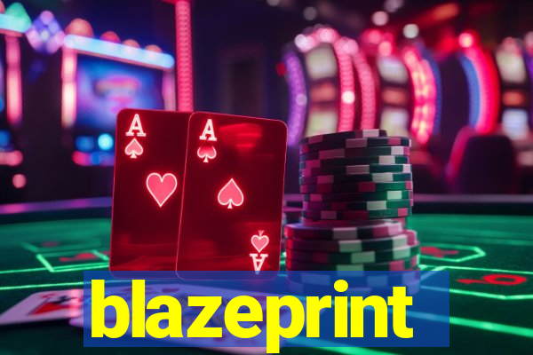 blazeprint