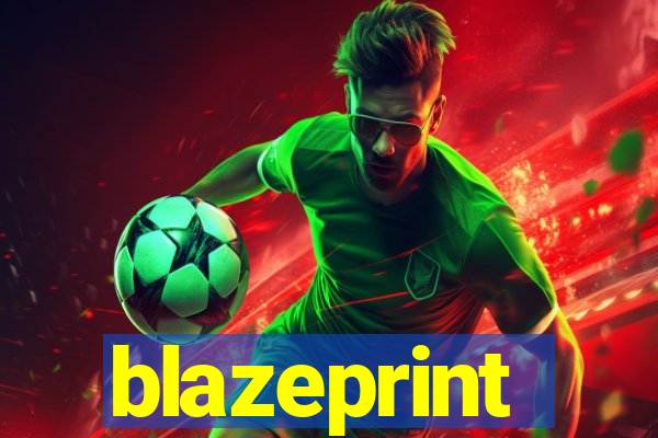 blazeprint