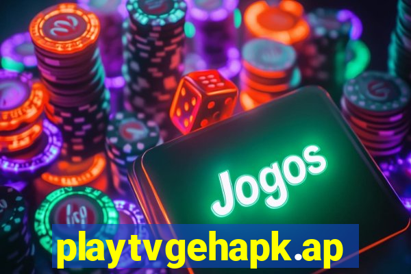 playtvgehapk.app