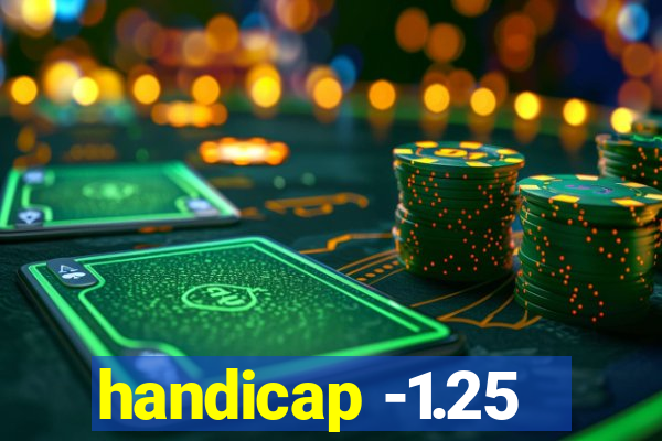 handicap -1.25