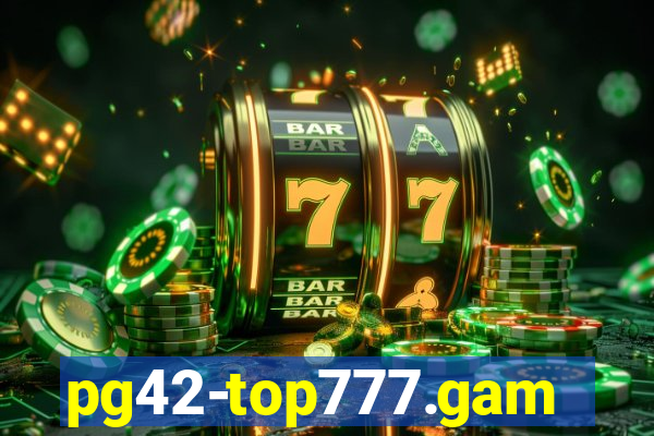 pg42-top777.games