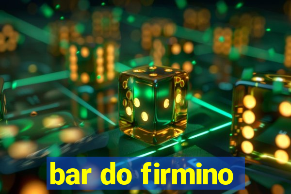 bar do firmino