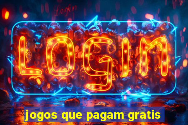 jogos que pagam gratis