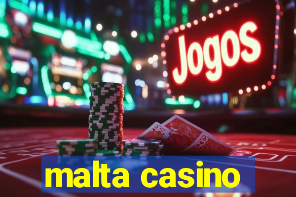 malta casino