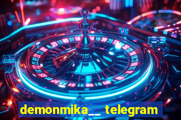 demonmika__ telegram