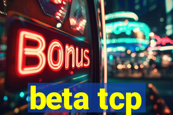 beta tcp