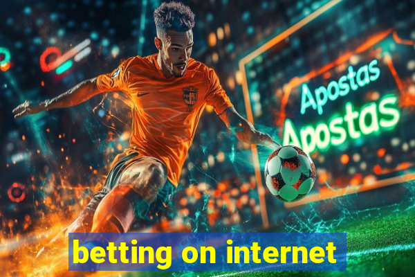 betting on internet