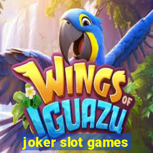 joker slot games