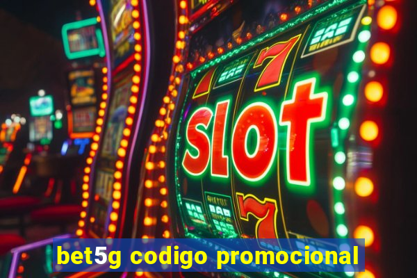 bet5g codigo promocional