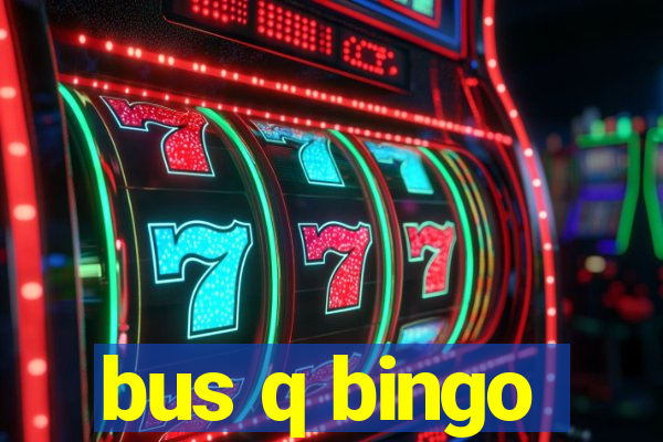 bus q bingo