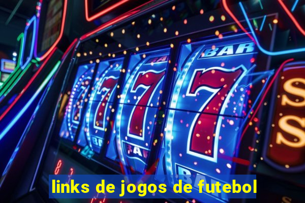 links de jogos de futebol