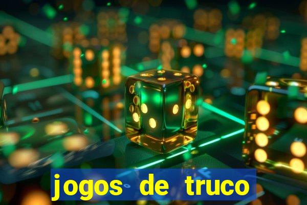 jogos de truco valendo dinheiro