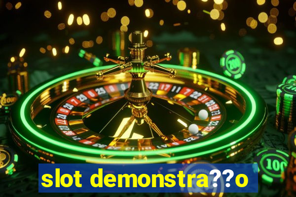 slot demonstra??o