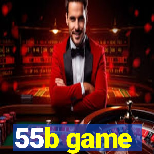 55b game